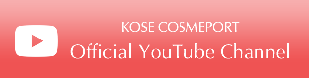 KOSE COSMEPORT Official YouTube Channel